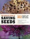 The Complete Guide to Saving Seeds