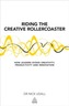 Riding the Creative Rollercoaster