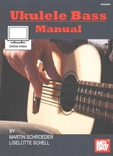 UKULELE BASS MANUAL & ONLINE VIDEO