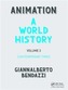 Animation: A World History