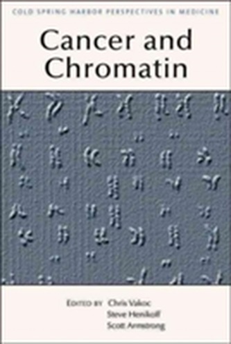 Chromatin Deregulation in Cancer