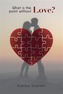 What is the Point Without Love?