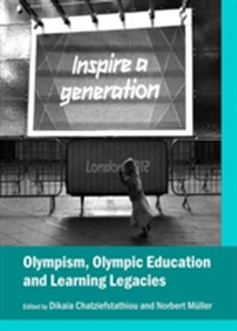 Olympism, Olympic Education and Learning Legacies