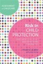 Risk in Child Protection