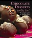 Chocolate Desserts to Die For!