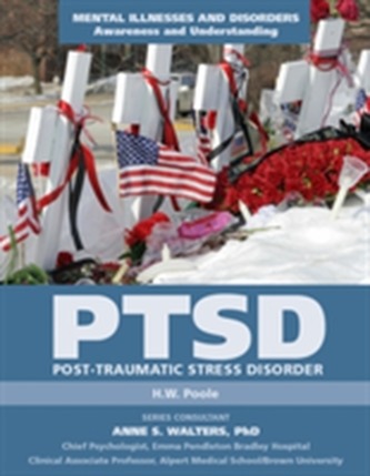 Ptsd, Post-Traumatic Stress Disorder
