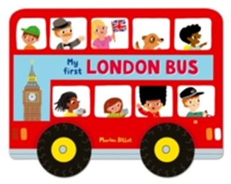 Whizzy Wheels: My First London Bus