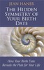 The Hidden Symmetry of Your Birth Date