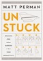 How to Get Unstuck