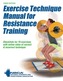 Exercise Technique Manual for Resistance Training