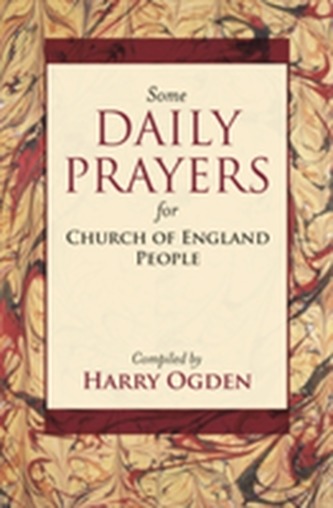 Some Daily Prayers for Church of England People