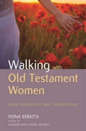 Walking with Old Testament Women