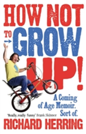 How Not to Grow Up