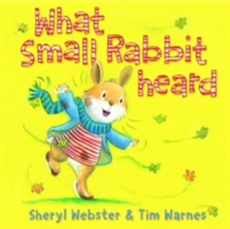 What Small Rabbit Heard