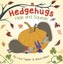 Hedgehugs Hide and Squeak