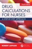 Drug Calculations for Nurses, 4th Edition