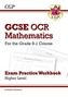 GCSE Maths OCR Exam Practice Workbook: Higher - for the Grade 9-1 Course (includes Answers)