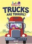 Trucks Are Terrific! (Storybots)
