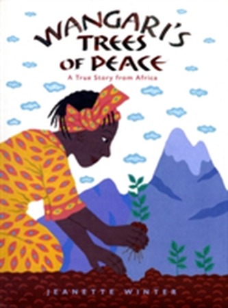 Wangari's Trees of Peace