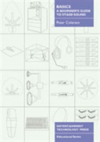 Basics - A Beginner's Guide to Stage Sound