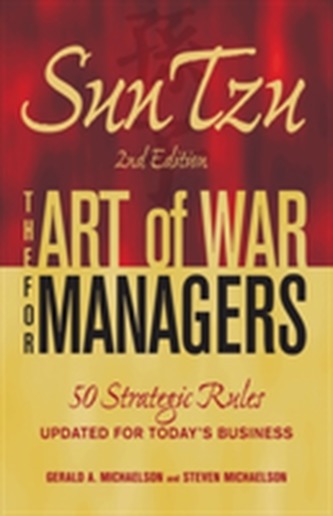Sun Tzu - The Art of War for Managers