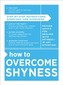 How to Overcome Shyness