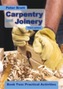 Carpentry and Joinery Book Two: Practical Activities