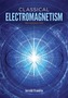Classical Electromagnetism
