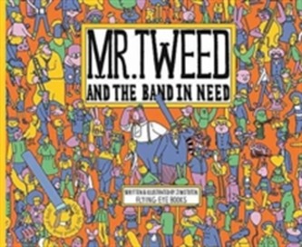Mr Tweed and the Band in Need