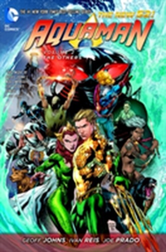 Aquaman Vol. 2 The Others (The New 52)