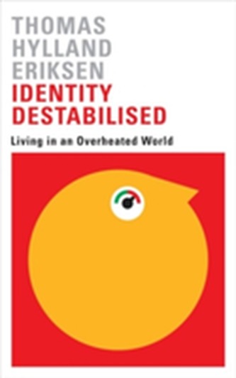 Identity Destabilised