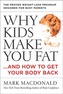 Why Kids Make You Fat