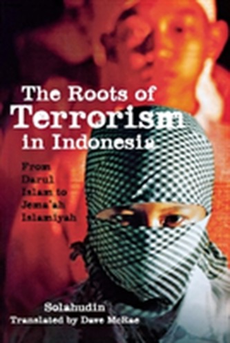 The Roots of Terrorism in Indonesia