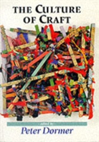 The Culture of Craft