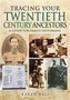 Tracing Your Twentieth-Century Ancestors