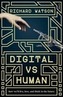 Digital vs Human