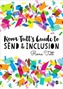 Rona Tutt's Guide to SEND & Inclusion