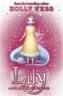 Lily: Lily and the Shining Dragons