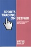 Sports Trading on Betfair