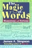 The magic of words
