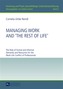 Managing Work and The Rest of Life