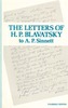 Letters of H P Blavatsky to A P Sinnett