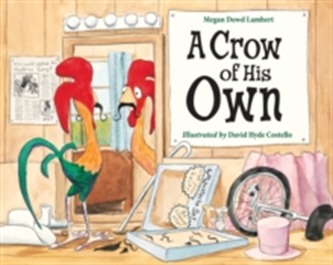 A Crow Of His Own, A