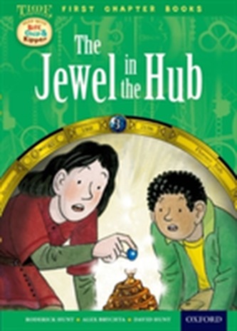 Read With Biff, Chip and Kipper: Level 11 First Chapter Books: The Jewel in the Hub