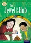 Read With Biff, Chip and Kipper: Level 11 First Chapter Books: The Jewel in the Hub