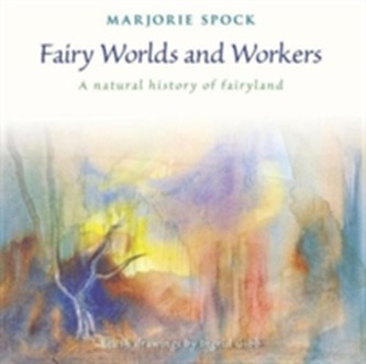 Fairy Worlds and Workers