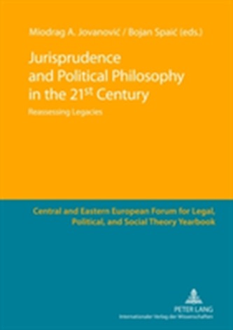 Jurisprudence and Political Philosophy in the 21 st  Century