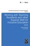 Working with Teachers and Other Support Staff for Inclusive Education