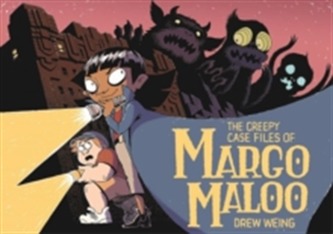 The Creepy Case Files of Margo Maloo