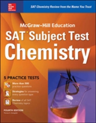 McGraw-Hill Education SAT Subject Test Chemistry 4th Ed.